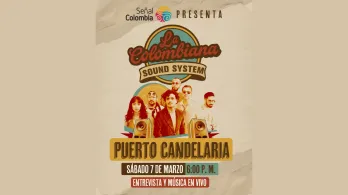 Señal Colombia estrena 'La Colombiana Sound System'