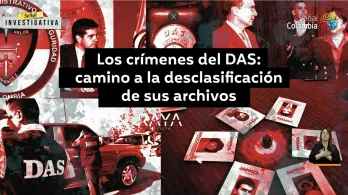 Chuzadas del DAS: secretos ocultos en archivos desclasificados (63 caracteres)