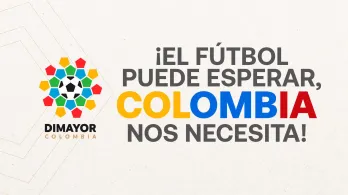 DIMAYOR aplaza fecha del fútbol del fin de semana y anuncia donaciones