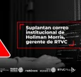 ¡Atención! Ciberataque contra RTVC: suplantan el correo institucional del gerente Hollman Morris