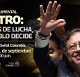 Señal Colombia estrena documental sobre la histórica campaña presidencial de Gustavo Petro