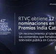 RTVC noticias fue nominado como noticiero favorito del público en los premios India Catalina 2026