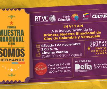 Invitación para la muestra audiovisual ¡Somos Hermanos!