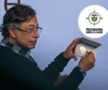 Petro sobre demanda de la Procuraduría. / Fotos: Presidencia y Procuraduría.