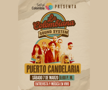 Señal Colombia estrena 'La Colombiana Sound System'