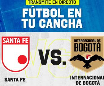 Santa Fe vs. Inter de Bogotá. 