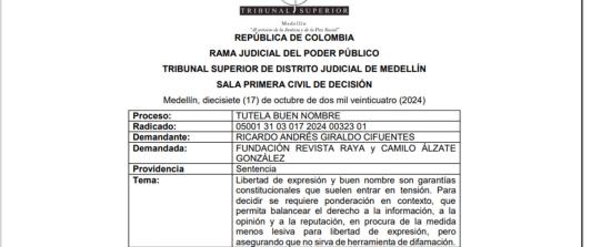 Triunfo a la libertad de expresión: Tribunal Superior de Medellín rechazó tutela que buscaba silenciar a la Revista Raya