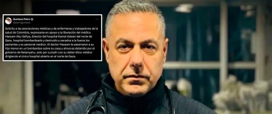 Médico Hassam Abu Safiya y petición del presidente Gustavo Petro.