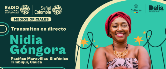 No se pierda la voz del Pacífico, Nidia Góngora, junto a la orquesta sinfónica nacional en directo por Señal Colombia 