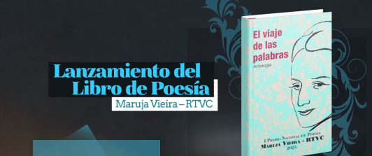 Inravisión te invita al lanzamiento del libro “El Viaje de las Palabras”, ganador del Premio Maruja Vieira RTVC 