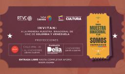 Muestra cine binacional Colombia-Venezuela.