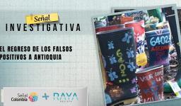 falsos positivos en antioquia