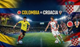 La previa del duelo Colombia Vs. Croacia