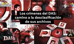 Chuzadas del DAS: secretos ocultos en archivos desclasificados (63 caracteres)