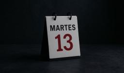 Martes 13 por qué este día se considera el de la mala suerte en Latinoamérica y España