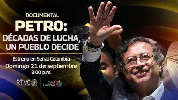 Señal Colombia estrena documental sobre la histórica campaña presidencial de Gustavo Petro