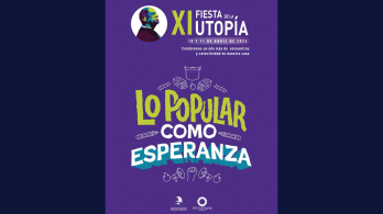 XI Fiesta de la Utopía: programación para este sábado 11 de abril