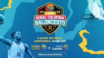No te pierdas el inicio de la Liga Señal Colombia de Baloncesto 2026-II