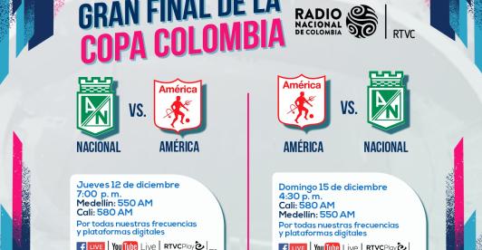 Final Copa Colombia 2024: Radio Nacional te lleva cada jugada