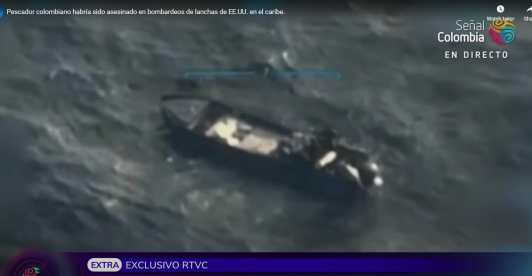 Familiares confirman que un pescador colombiano habría muerto en bombardeo estadounidense. El ataque sucedió presuntamente en aguas colombianas