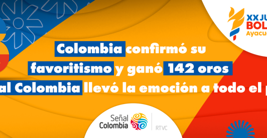 Colombia lideró el medallero de los Juegos Bolivarianos 2025 con transmisión especial de Señal Colombia 