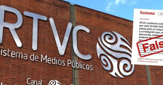RTVC exige rectificación proporcional a Revista Semana tras admitir información falsa sobre contratos
