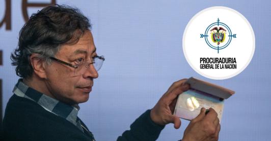 Petro sobre demanda de la Procuraduría. / Fotos: Presidencia y Procuraduría.