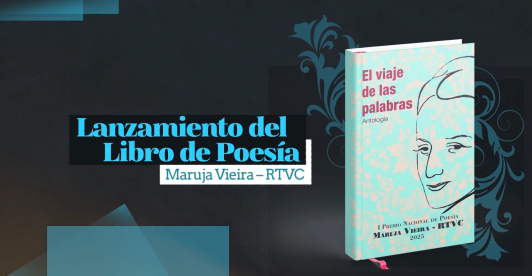Inravisión te invita al lanzamiento del libro “El Viaje de las Palabras”, ganador del Premio Maruja Vieira RTVC 