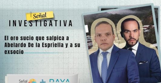 El oro sucio que salpica a Abelardo de La Espriella y a su exsocio
