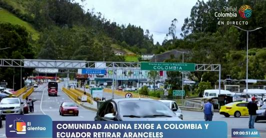 Comunidad Andina exige a Ecuador y Colombia retirar aranceles en 10 días