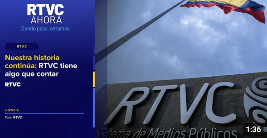  Nuestra historia continúa: RTVC tiene algo que contar