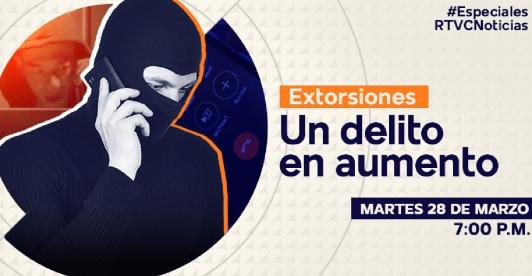 Informe-especial_-Extorsiiones-un-delito-en-aumento.jpg