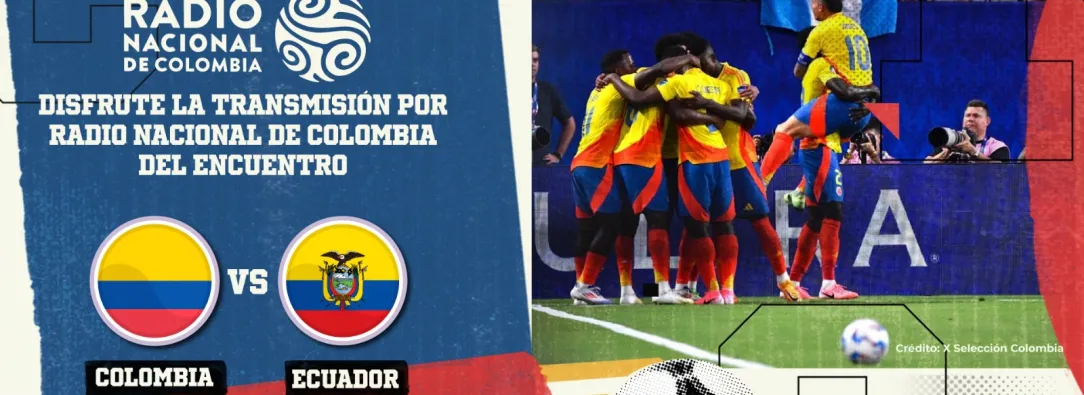 Radio Nacional transmitirá el partido de la Selección Colombia vs ecuador