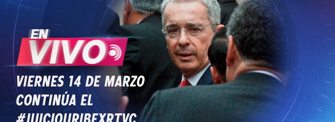 Juicio a Álvaro Uribe Vélez.