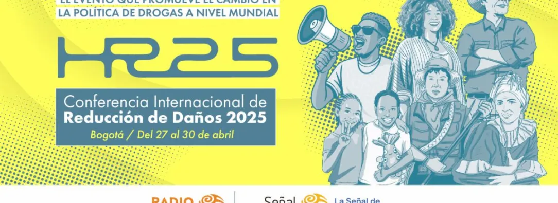 Conoce a los invitados expertos al evento que promueve el cambio en la política mundial de drogas