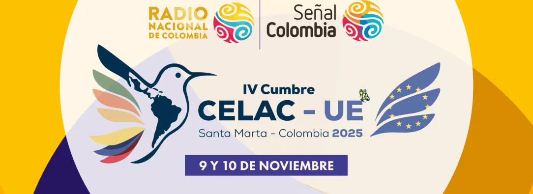 Señal Colombia y Radio Nacional, medios oficiales de la cumbre CELAC-UE