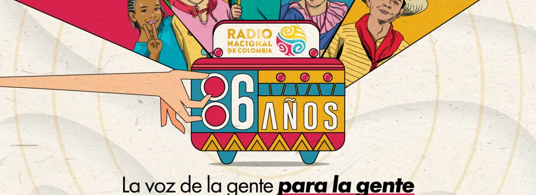 ¡Feliz cumpleaños, Radio Nacional de Colombia!: 86 años siendo la voz de la gente para la gente