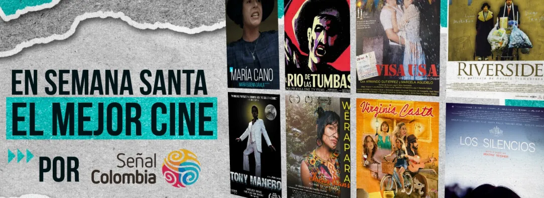 ¡Prográmate! PELÍCULAS EN SEMANA SANTA por Señal Colombia
