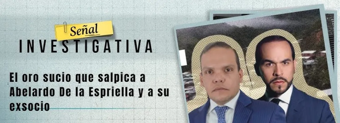 El oro sucio que salpica a Abelardo de La Espriella y a su exsocio