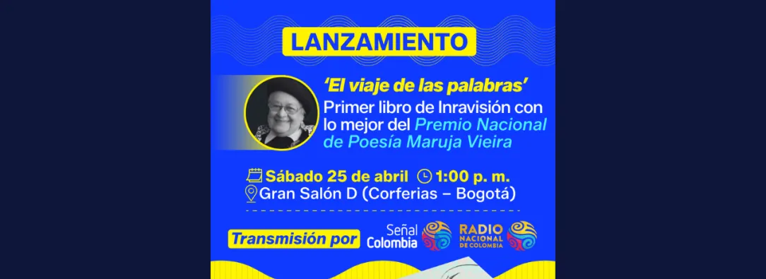 FILbo: Inravisión lanza antología poética El viaje de las palabras