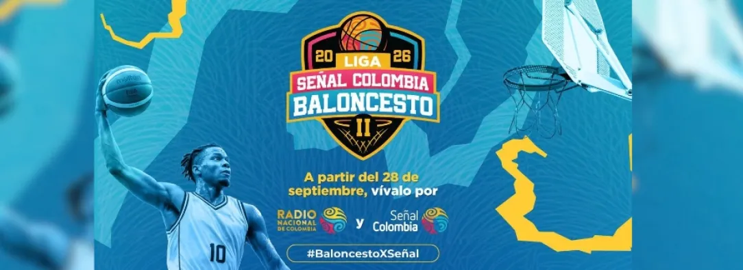 No te pierdas el inicio de la Liga Señal Colombia de Baloncesto 2026-II