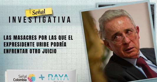 Álvaro Uribe enfrentaría nuevo juicio