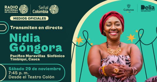 No se pierda la voz del Pacífico, Nidia Góngora, junto a la orquesta sinfónica nacional en directo por Señal Colombia 
