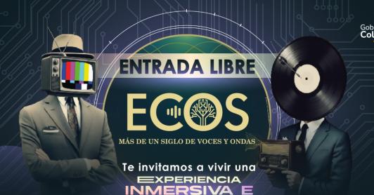 Ecos. / Foto: RTVC.