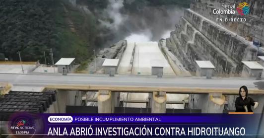 Autoridad ambiental abrió nuevo procesos contra Hidroituango por posibles fallas ambientales y manejo de caudales