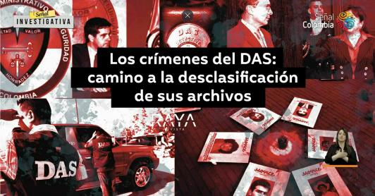 Chuzadas del DAS: secretos ocultos en archivos desclasificados (63 caracteres)