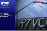  Nuestra historia continúa: RTVC tiene algo que contar